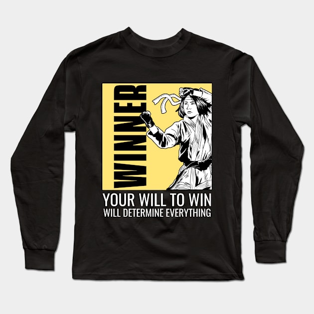 You Will to Win will Determine Everything Long Sleeve T-Shirt by TrendyShopTH